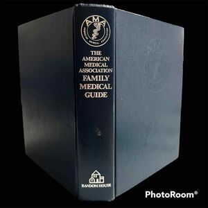 The American Medical Association Family Medical Guide 1982 Vintage